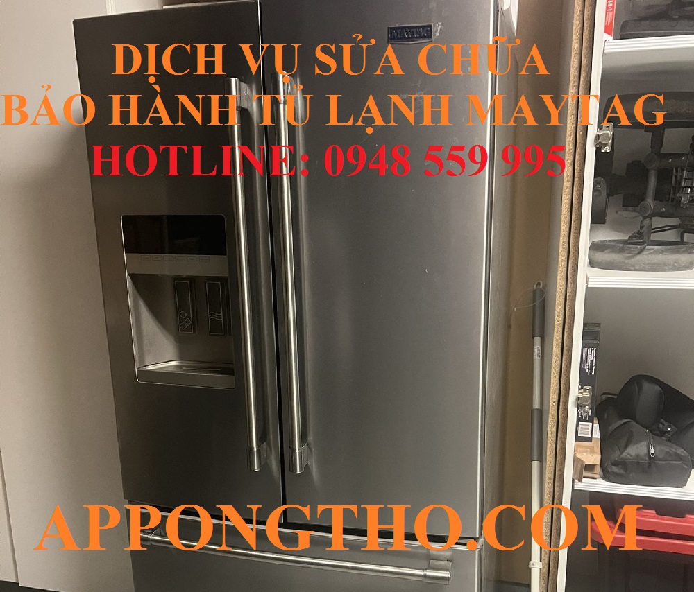 #4 – Sửa chữa & bảo hành tủ lạnh Maytag tại Hà Đông – Hà Nội