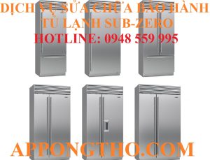 46 Địa Chỉ Sửa Chữa Bảo Hành Tủ Lạnh Sub-Zero Trên Toàn Quốc
