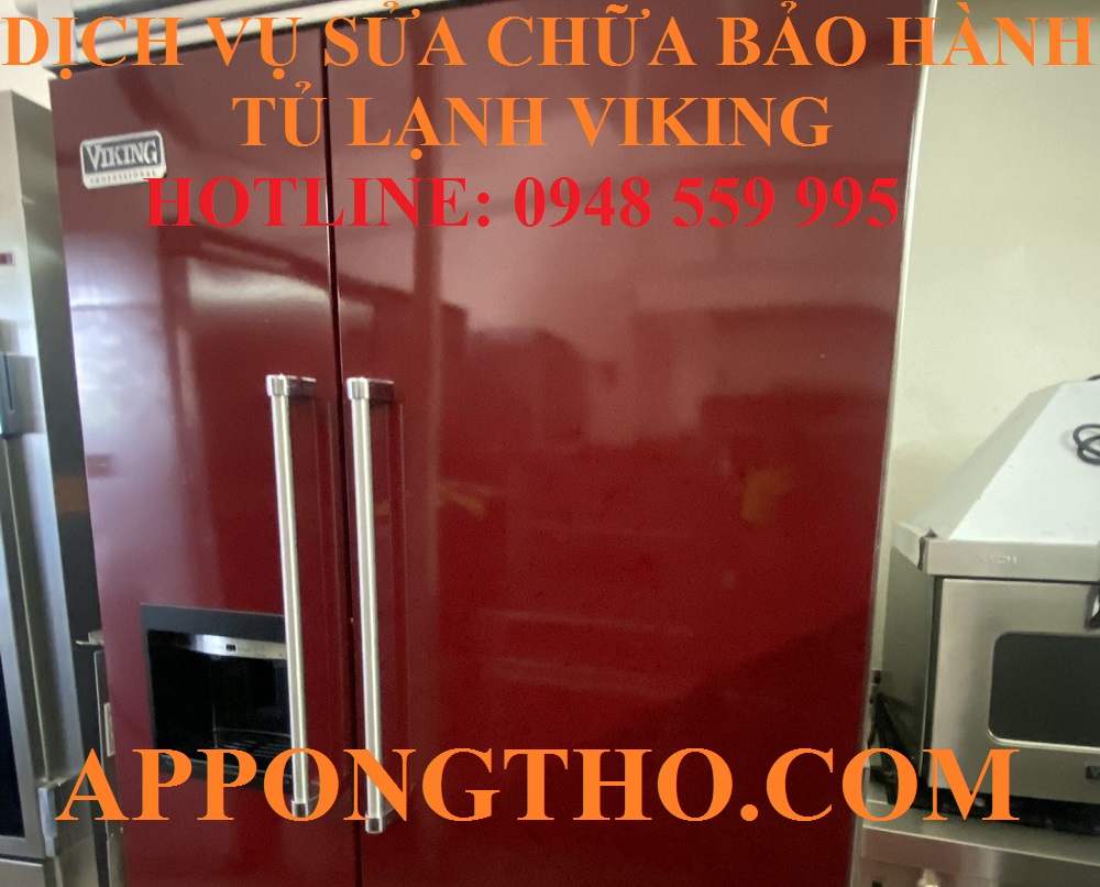 5 – Sửa chữa bảo hành tủ lạnh Viking tại Hai Bà Trưng, Hà Nội