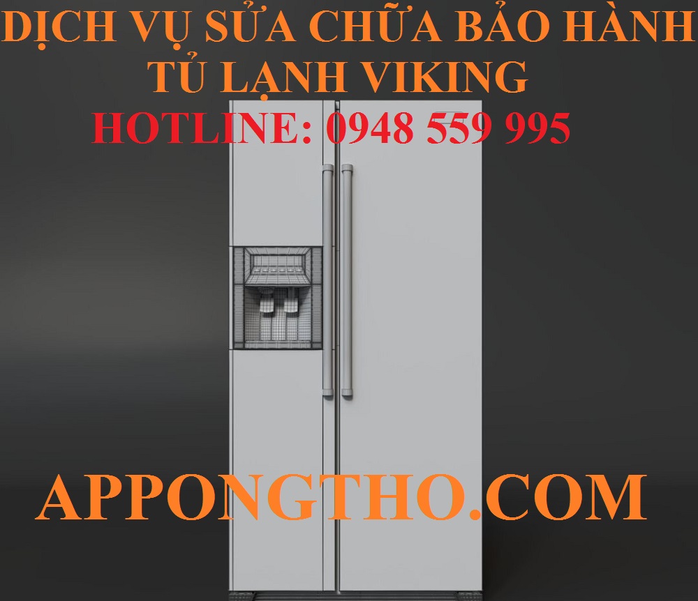 3 – Sửa chữa bảo hành tủ lạnh Viking tại Đống Đa, Hà Nội