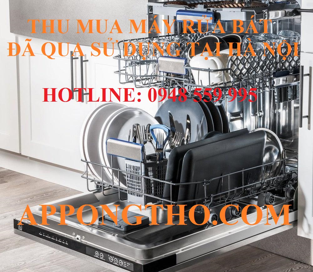 8 Thu mua máy rửa bát cũ hỏng tại Long Biên - Hà Nội