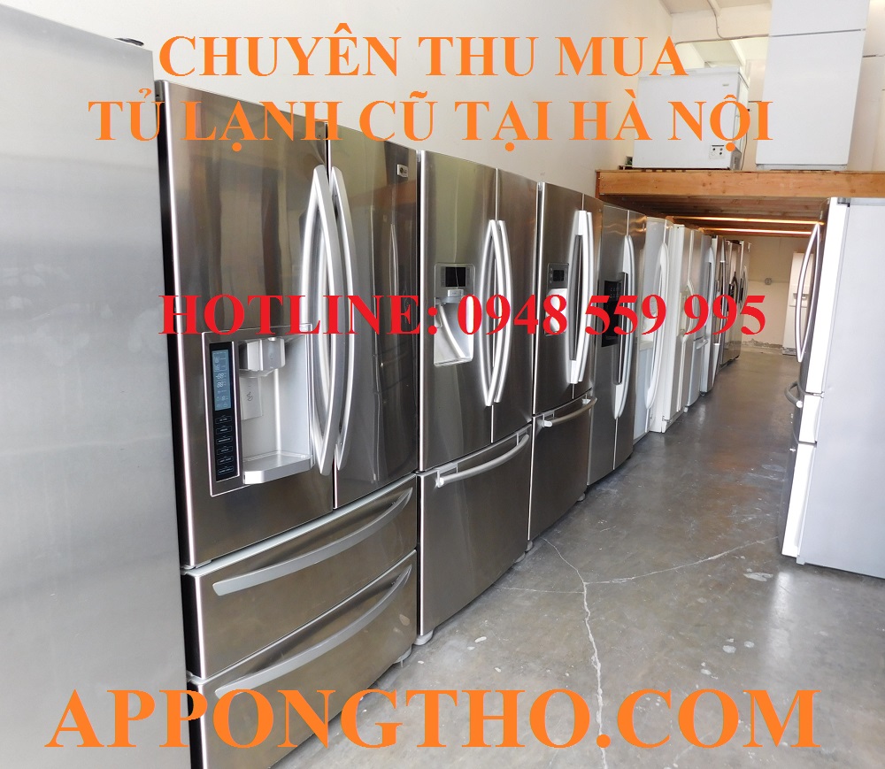10 Địa chỉ thu mua tủ lạnh cũ hỏng tại Hà Nội