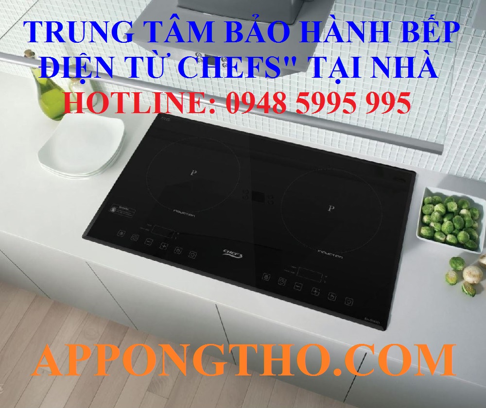 4 Cách tìm địa chỉ bảo hành bếp điện từ Chefs gần nhà