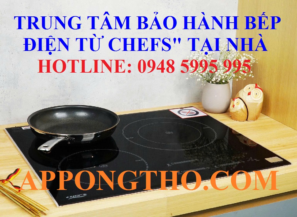 Bảo hành bếp từ Chefs là gì?