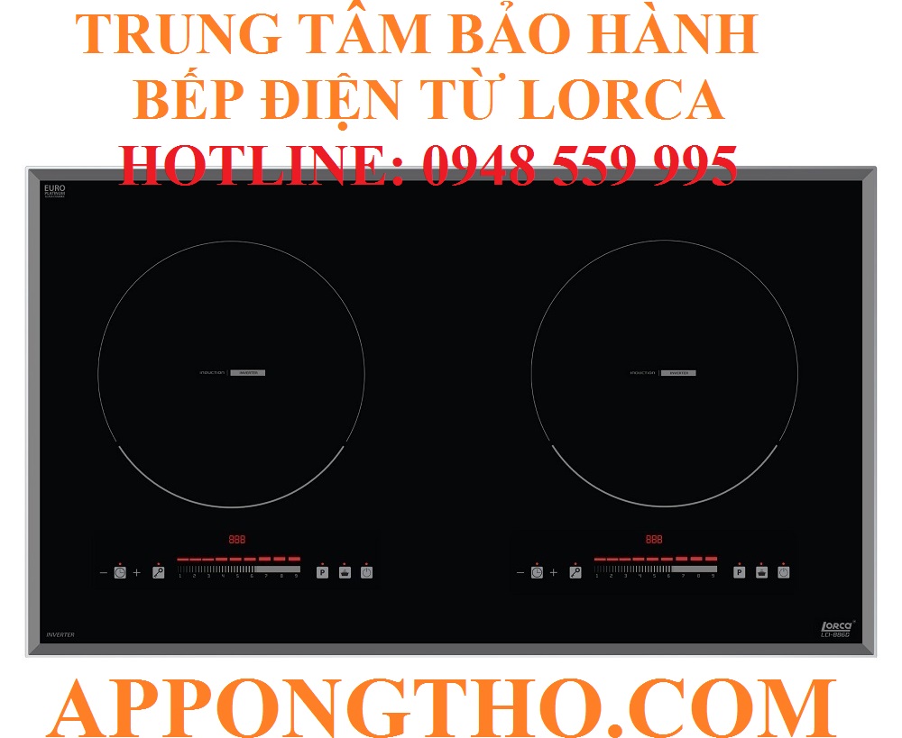 Điều khoản bảo hành bếp điện từ Lorca