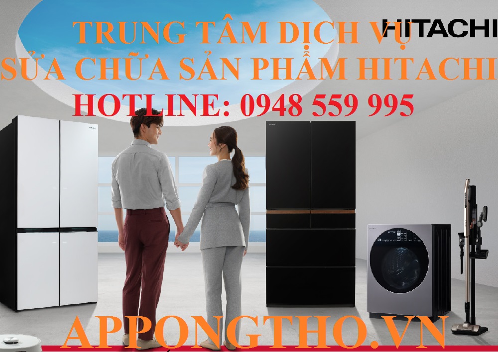 # 2️⃣0️⃣ Sửa Chữa Sau Bảo Hành Hitachi tại Lào Cai – Yên Bái