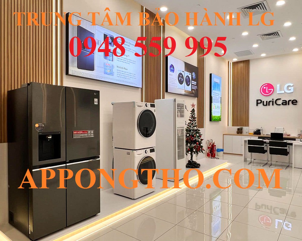 Danh Sách 61 Trung Tâm Bảo Hành LG Tại Hà Nội & Toàn Quốc