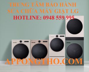 34+ Trung Tâm Bảo Hành Máy Giặt LG Trên Toàn Quốc 24/7
