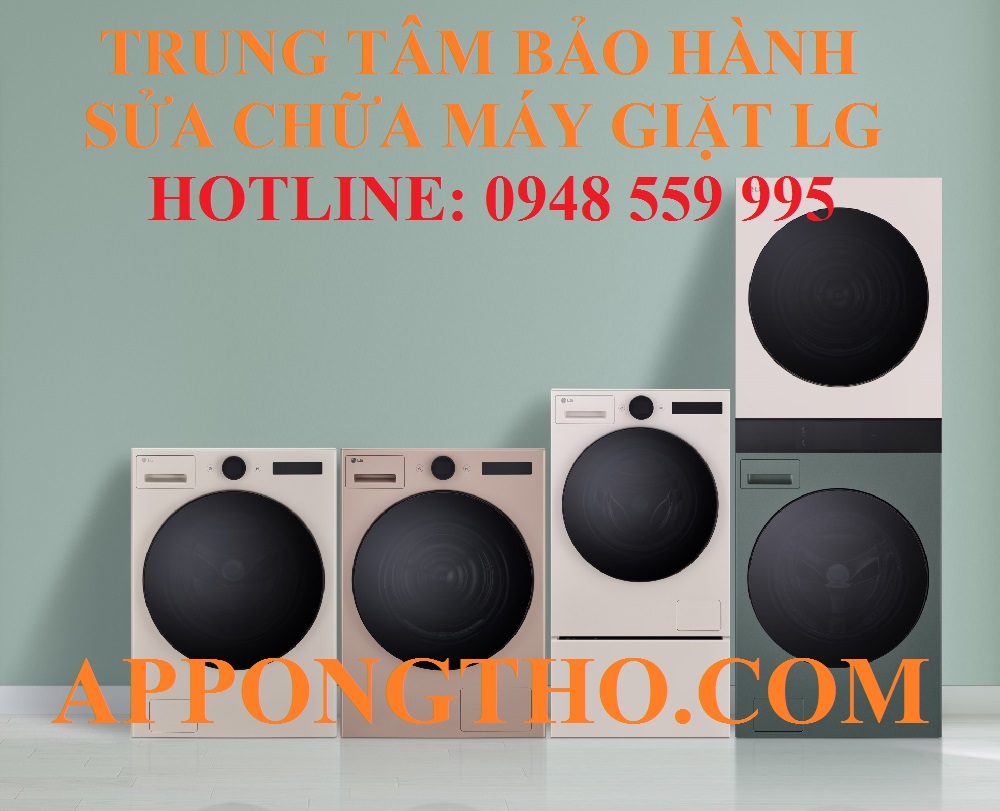 34+ Trung Tâm Bảo Hành Máy Giặt LG Trên Toàn Quốc 24/7