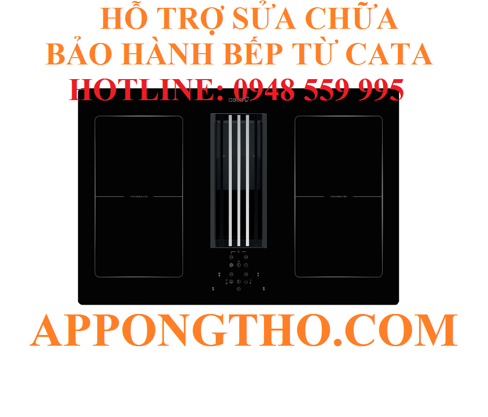 4 Cách tìm trung tâm sửa chữa bảo hành bếp từ Cata gần nhà