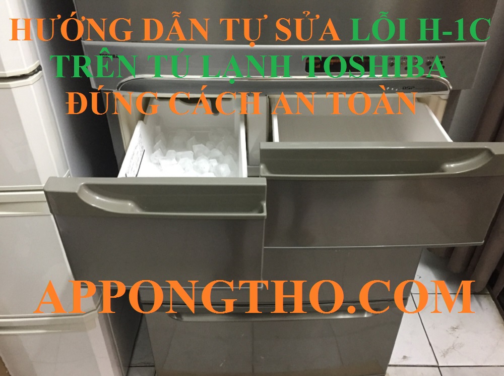 Lỗi H-1C tủ lạnh Toshiba là gì?