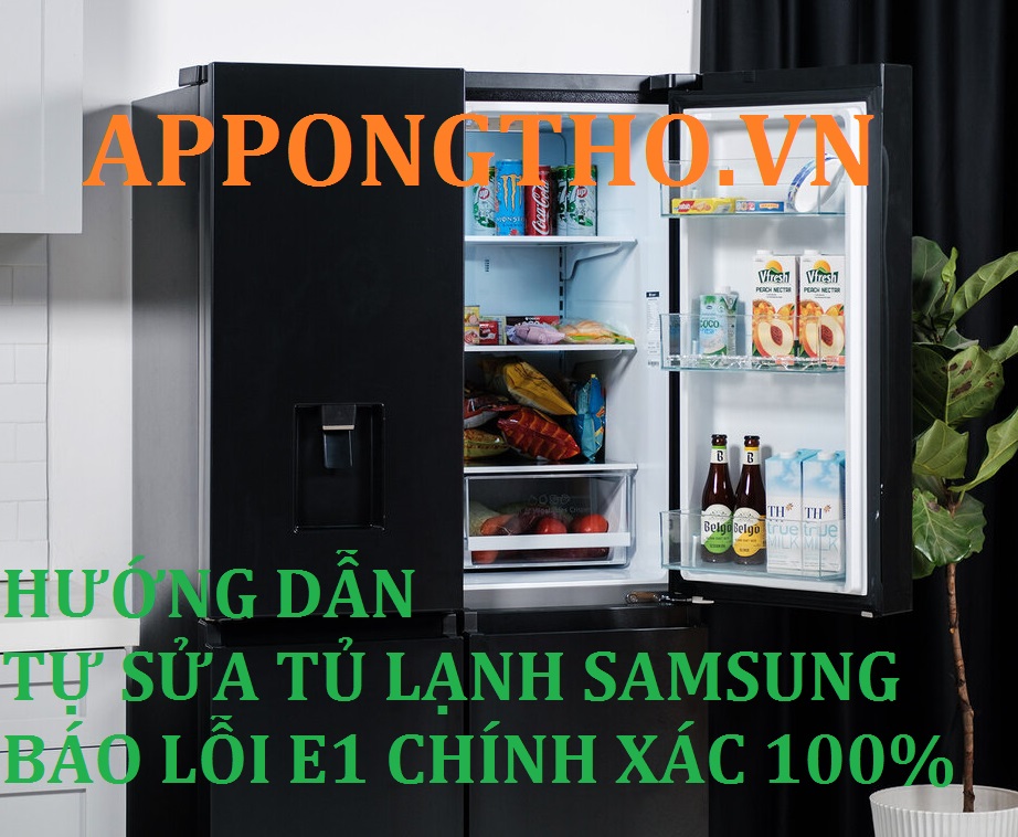 Tủ Lạnh Samsung Báo Lỗi E1 Nguyên Nhân Và Cách Khắc Phục