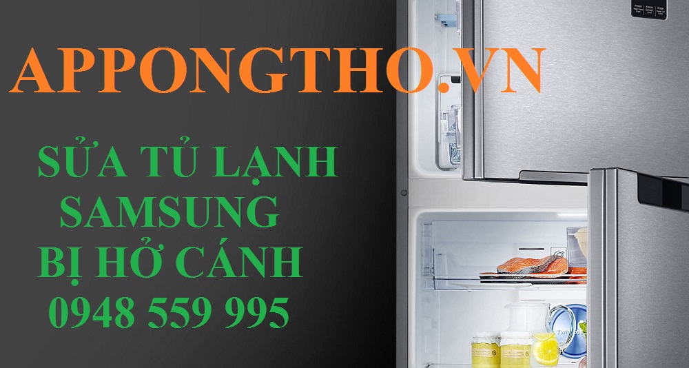 Tốp 4+ Nguyên Nhân Tủ Lạnh Samsung Bị Hở Cánh